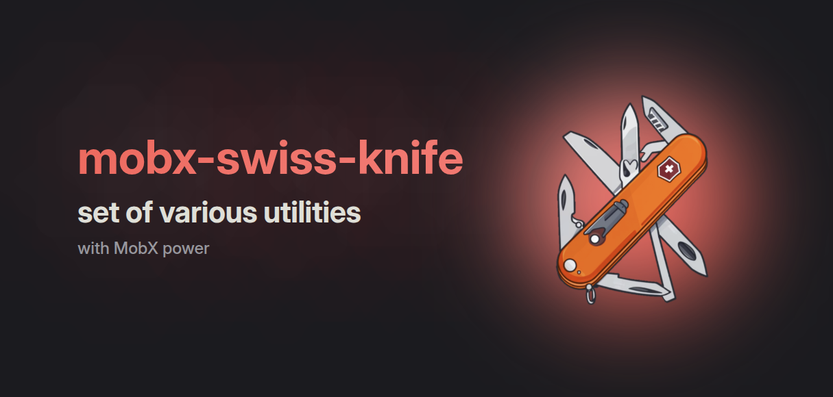 mobx swiss knife